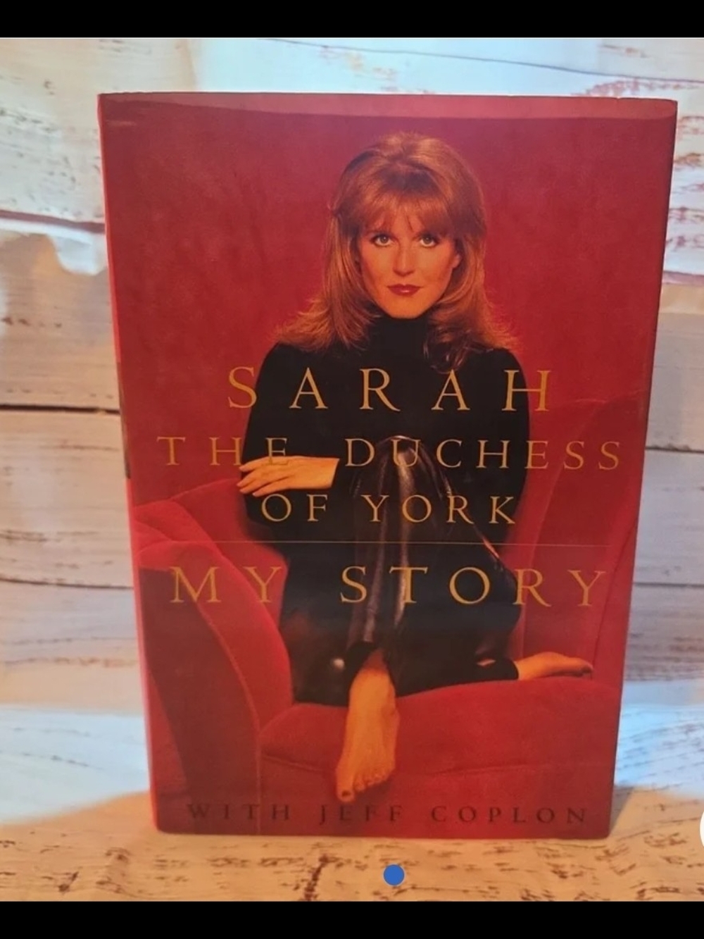 Sarah, The Duchess of York - My Story (Red Cover)